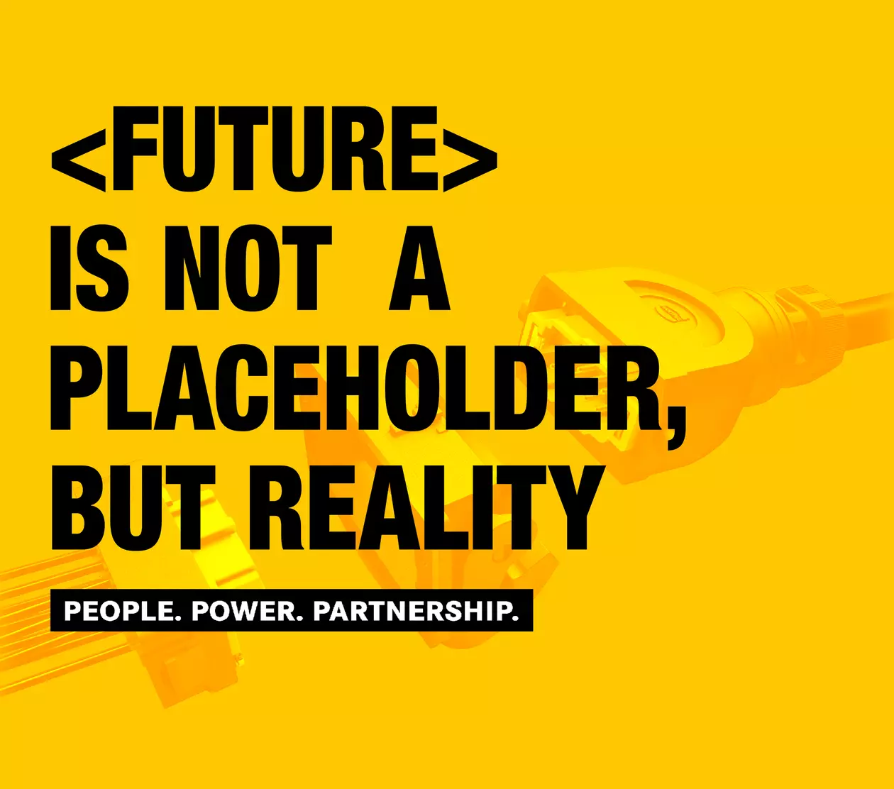 Future is not a placeholder