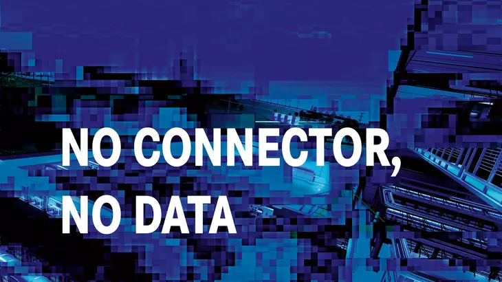 No connector, no data
